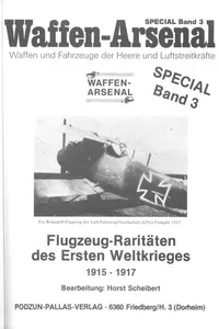 Flugzeug-Raritäten des Ersten Weltkrieges, 1915-1917