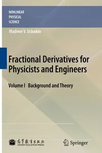 Fractional Derivatives for Physicists and Engineers