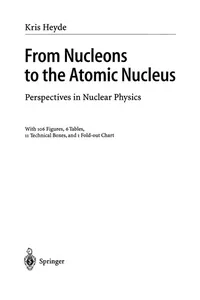 From Nucleons to the Atomic Nucleus