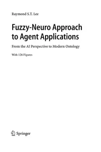 Fuzzy-neuro approach to agent applications