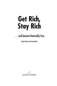 Get rich, stay rich-- and become financially free