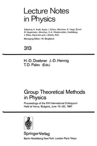 Group theoretical methods in physics