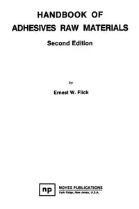 Handbook of adhesives raw materials