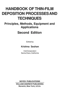 Handbook of Thin Film Deposition Processes and Techniques