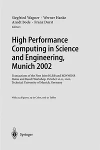 High Performance Computing in Science and Engineering, Munich 2002