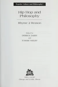 Hip hop and philosophy : rhyme 2 reason