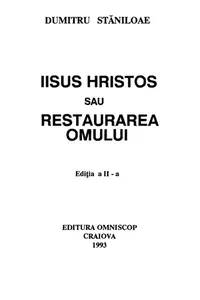 Iisus Hristos, sau, restaurarea omului