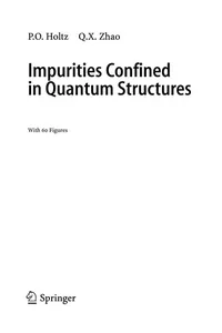 Impurities Confined in Quantum Structures