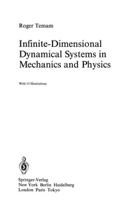 Infinite-Dimensional Dynamical Systems in Mechanics and Physics