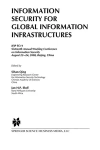 Information Security for Global Information Infrastructures