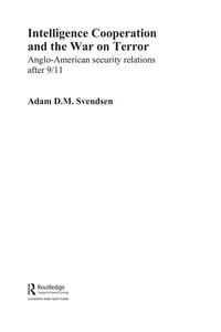 Intelligence cooperation and the war on terror