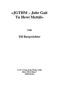 JGTHM - juhr gait tu Hewi Mettäl