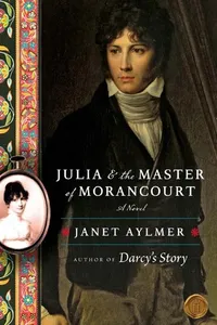 Julia and the master of Morancourt