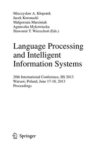 Language Processing and Intelligent Information Systems