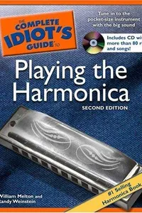 The complete idiot's guide to playing the harmonica