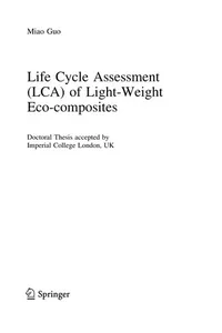 Life Cycle Assessment (LCA) of Light-Weight Eco-composites