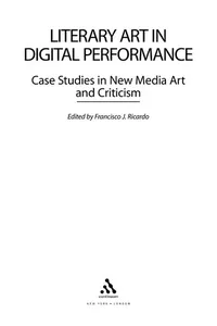 Literary art in digital performance