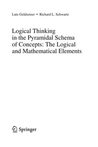 Logical Thinking in the Pyramidal Schema of Concepts: The Logical and Mathematical Elements