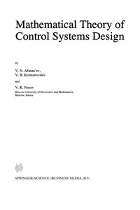 Mathematical Theory of Control Systems Design