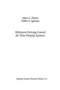 Minimum Entropy Control for Time-Varying Systems