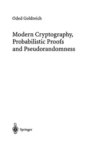 Modern Cryptography, Probabilistic Proofs and Pseudorandomness