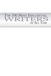 The 100 most influential writers of all time