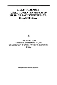 Multi-Threaded Object-Oriented MPI-Based Message Passing Interface