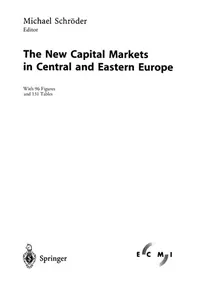 The New Capital Markets in Central and Eastern Europe