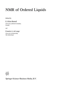 NMR of Ordered Liquids