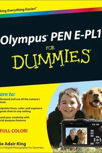 Olympus PEN E-PL1 for dummies