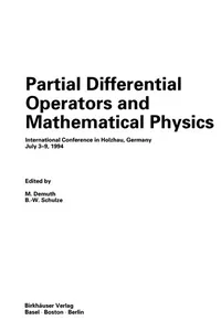Partial Differential Operators and Mathematical Physics