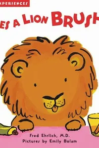 Does a lion brush?
