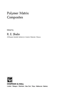 Polymer Matrix Composites