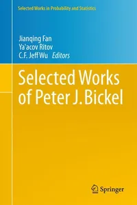 Selected Works of Peter J. Bickel