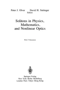 Solitons in Physics, Mathematics, and Nonlinear Optics