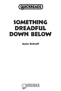 Something dreadful down below