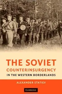 The Soviet counterinsurgency in the western borderlands
