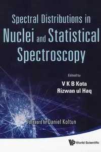 Spectral distributions in nuclei and statistical spectroscopy