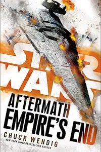 Capa de Star Wars - Aftermath Trilogy - Empire's End por Chuck Wendig