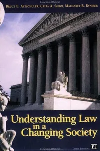 Understanding law in a changing society
