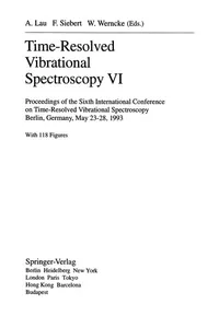 Time-Resolved Vibrational Spectroscopy VI