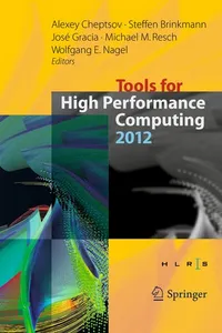 Tools for High Performance Computing 2012