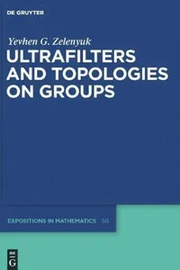 Ultrafilters and topologies on groups