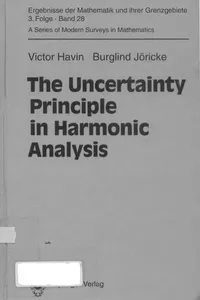 The uncertainty principle in harmonic analysis