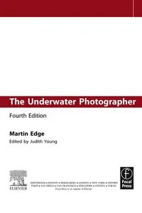 The Underwater Photographer