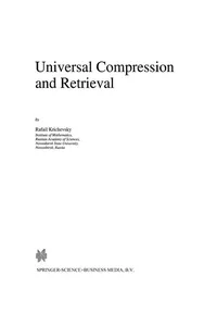 Universal Compression and Retrieval