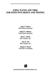 Using WAVES and VHDL for Effective Design and Testing
