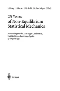 25 years of non-equilibrium statistical mechanics