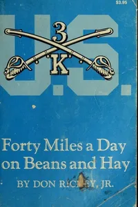 Forty Miles a Day on Beans and Hay
