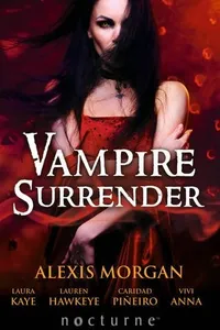 Cover of Vampire Surrender (Mills & Boon Nocturne) by Laura Kaye